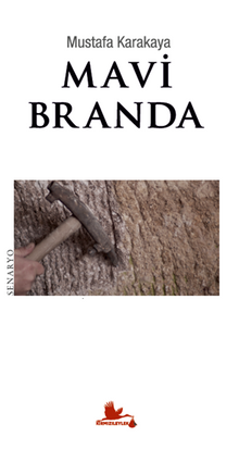 Mavi Branda - Mustafa Karakaya PDF İndir