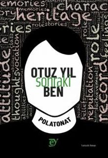Otuz Yıl Sonraki Ben - Polat Onat PDF İndir