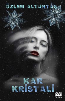 Kar Kristali - Özlem Altuntaş PDF İndir