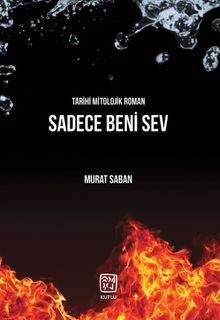 Sadece Beni Sev - Murat Saban