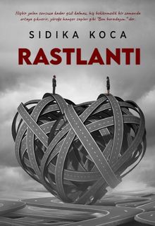 Rastlantı - Sıdıka Koca PDF İndir
