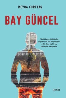 Bay Güncel - Meyra Yurttaş PDF İndir