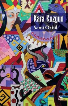 Kara Kuzgun - Sami Özbil PDF İndir