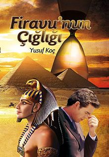 Firavu'nun Çığlığı - Yusuf Koç PDF İndir