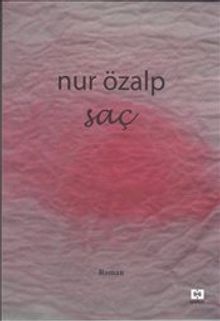 Saç - Nur Özalp PDF İndir