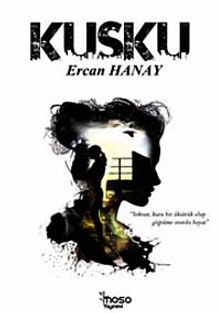 Kuşku - Ercan Hanay PDF İndir
