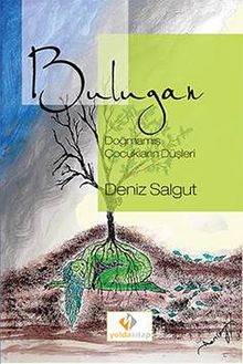 Bulugan  Doğmamış Çocukların Düşleri - Deniz Salgut PDF İndir