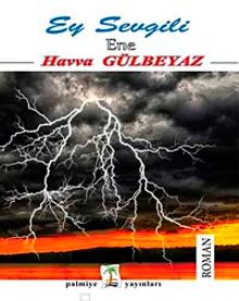 Ey Sevgili - Havva Gülbeyaz PDF İndir