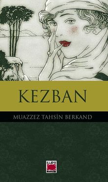 Kezban - Muazzez Tahsin Berkand PDF İndir