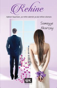 Rehine - Sümeyye Akarçay PDF İndir