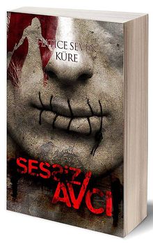 Sessiz Avcı - Hatice Seven Küre PDF İndir