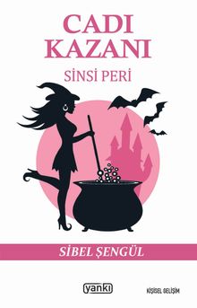 Cadı Kazanı - Sibel Şengül PDF İndir