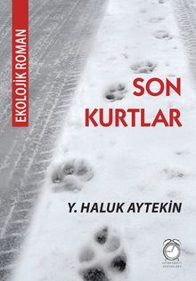 Son Kurtlar - Y. Haluk Aytekin PDF İndir