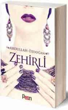 Zehirli - Abdullah Özdoğan