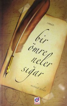 Bir Ömre Neler Sığar PDF İndir