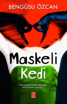 Maskeli Kedi - Bengüsu Özcan PDF İndir