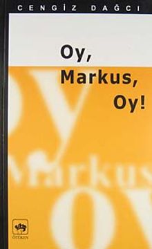 Oy Markus Oy - Cengiz Dağcı PDF İndir
