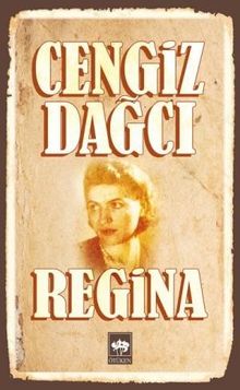 Regina - Cengiz Dağcı PDF İndir