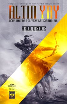 Altın Yay - Halil Delice PDF İndir