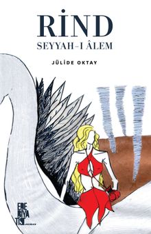 Rind  Seyyah-ı Alem - Jülide Oktay PDF İndir
