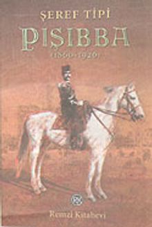 Pışıbba - Şeref Tipi