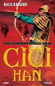 Çiçi Han - Halil Kanargı