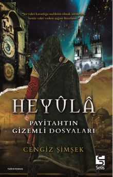 Heyula  Payitahtın Gizemli Dosyaları - Cengiz Şimşek PDF İndir
