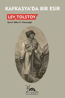 Kafkasya'da Bir Esir - Lev N. Tolstoy PDF İndir