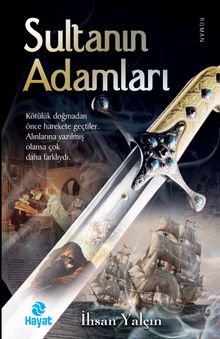 Sultanın Adamları - İhsan Yalçın PDF İndir