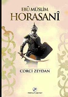Ebu Müslim Horasani - Corci Zeydan PDF İndir