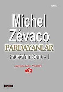 Pardayanlar 26 / Fausta'nın Sonu-1 - Michel Zevaco PDF İndir