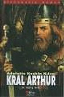 Kral Arthur Adaletin Keskin Kılıcı - Barış İdil PDF İndir