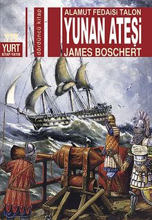 Yunan Ateşi  Alamut Fedaisi Talon - James Boschert PDF İndir