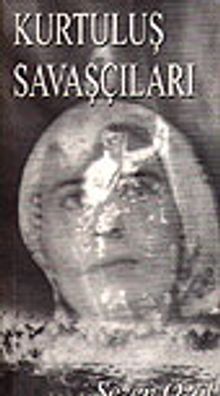 Kurtuluş Savaşçıları PDF İndir