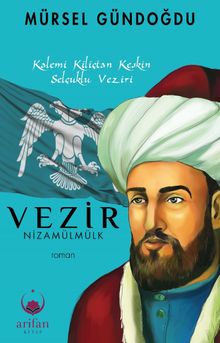 Vezir Nizamülmülk - Mürsel Gündoğdu PDF İndir