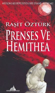 Prenses ve Hemithea - Raşit Öztürk