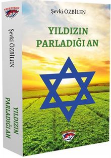 Yıldızın Parladığı An - Şevki Özbilen PDF İndir