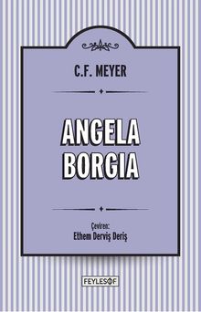Angela Borgia - Conrad Ferdinand Meyer PDF İndir
