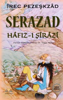 Serazad Hafız-ı Şirazi - Iyrec-i Pezeşkzad PDF İndir