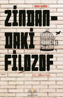 Zindandaki Filozof - Seyyid Yahya Yesribi