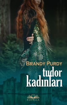 Tudor Kadınları - Brandy Purdy PDF İndir