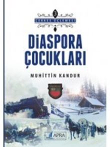 Diaspora Çocukları - Muhittin İzzet Kandur PDF İndir