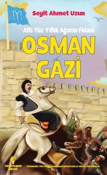 Osman Gazi - Seyit Ahmet Uzun PDF İndir