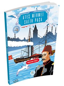 Ateş Mehmet Salih Paşa - Hasan Yiğit PDF İndir