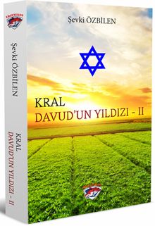 Kral / Davud'un Yıldızı 2 - Şevki Özbilen PDF İndir