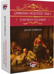 Çımkının Düştüğü Yer 1 - Şevki Özbilen PDF İndir
