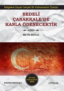 Bedeli Çanakkale'de Kanla Ödenecektir - Metin Soylu PDF İndir