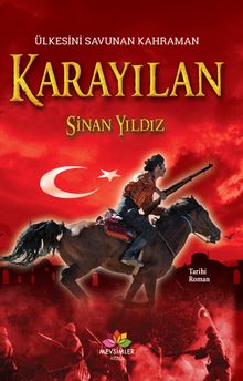 Ülkesini Savunan Kahraman Karayılan - Sinan Yıldız PDF İndir