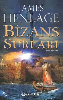 Bizans Surları / Mistra Günlükleri -1 - James Heneage PDF İndir