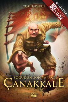 Söğüdün Son Yaprağı Çanakkale - Yusuf Duru